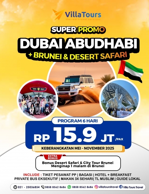 DUBAI ABUDHABI + CITY TOUR BRUNEI BONUS DESSERT SAFARI 6 HARI 