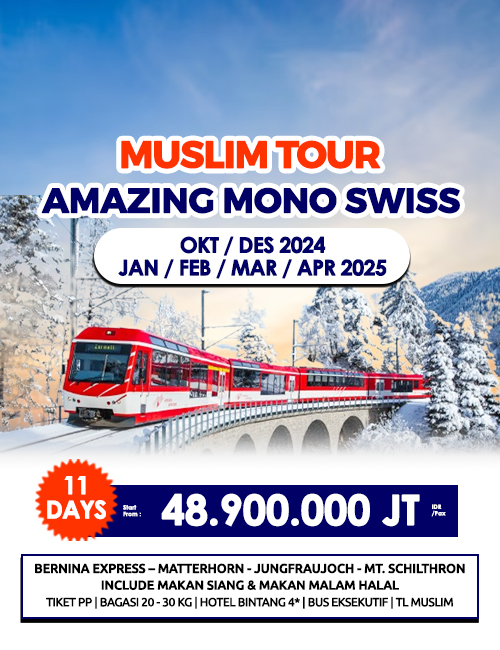 MUSLIM TOUR AMAZING MONO SWISS 11 HARI