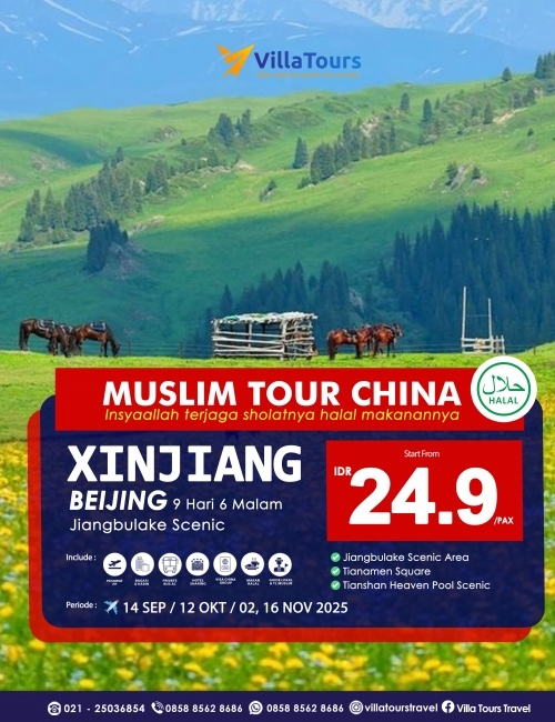 MUSLIM TOUR  CHINA XINJIANG BEIJING - JIANGBULAKE SCENIC AREA 9 HARI