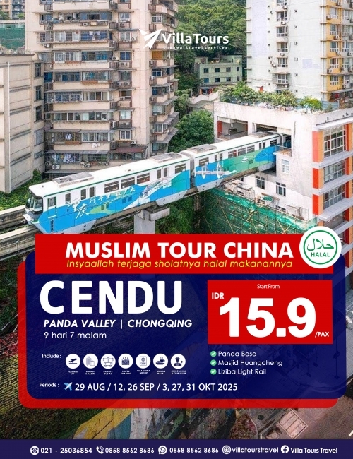 MUSLIM TOUR CHONGQING CHENGDU PANDA VALLEY PROMO 9 HARI