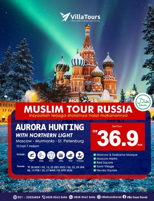 MUSLIM TOUR RUSIA MURMANKS AURORA HUNTING 10 HARI
