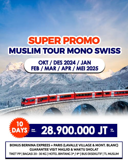 MUSLIM TOUR SUPER PROMO MONO SWISS 10 HARI