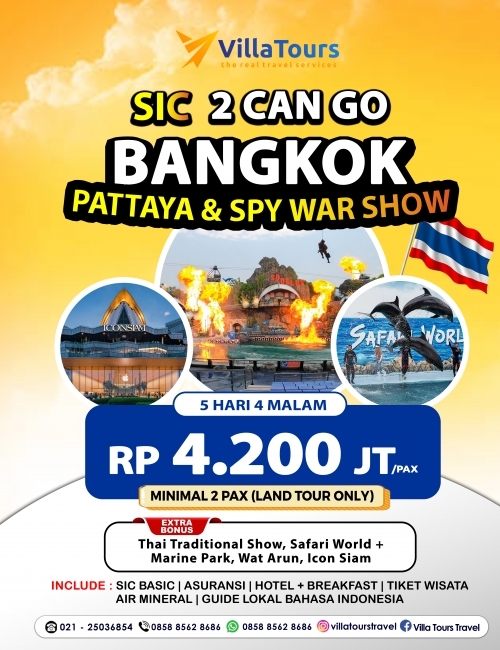 SIC 2 CAN GO BANGKOK PATTAYA & SPY WAR SHOW 5D4N