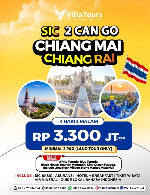 SIC 2 CAN GO CHIANG MAI & CHIANG RAI 4D3N