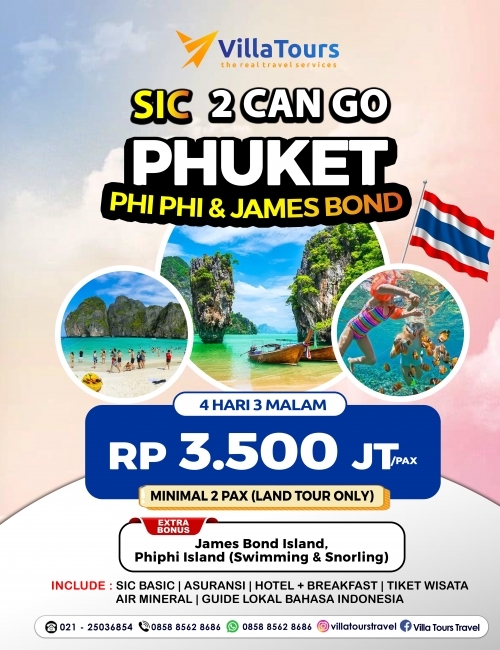 SIC 2 CAN GO PHUKET PHI PHI & JAMES BOND ISLAND 4D3N